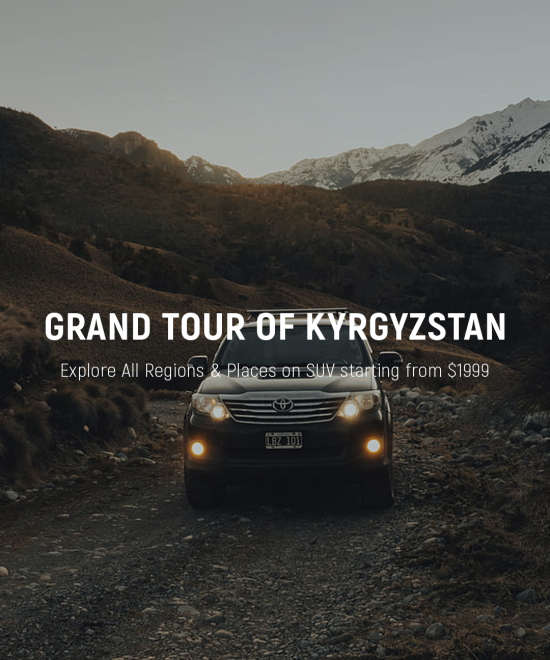 Grand Tour of Kyrgyzstan