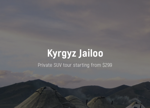 Kyrgyz Jailoo Tour